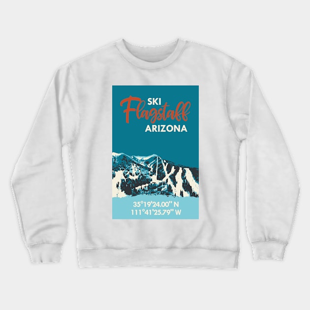 Ski Flagstaff GPS Vintage Poster Crewneck Sweatshirt by ROEDERcraft